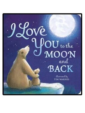 BUNDLE & SAVE🌛 I Love You to the Moon and Back Board Book